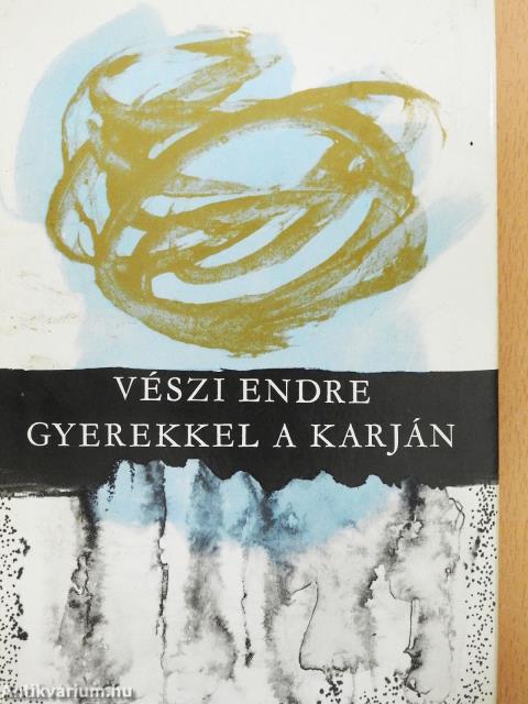Gyerekkel a karján (dedikált példány)