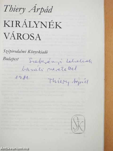Királynék városa (dedikált példány)