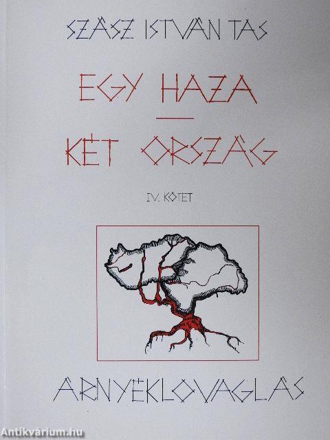 Egy haza - Két ország IV.
