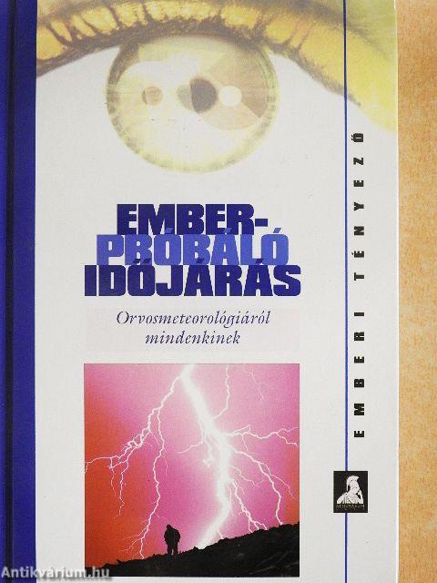 Emberpróbáló időjárás