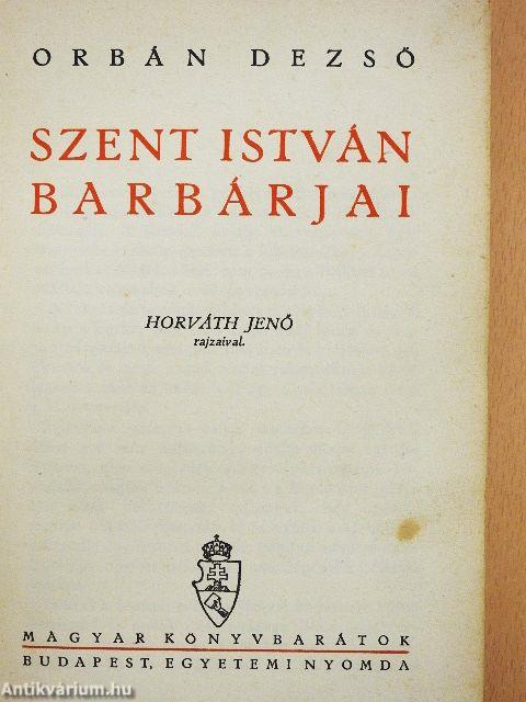 Szent István barbárjai
