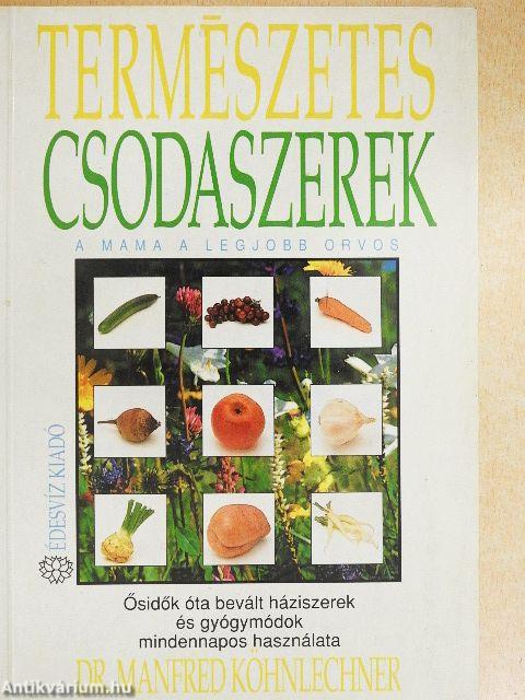 Természetes csodaszerek