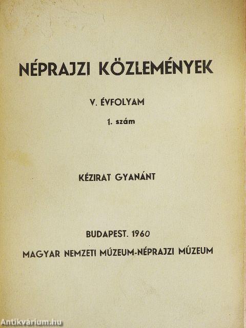 Néprajzi Közlemények V/1.