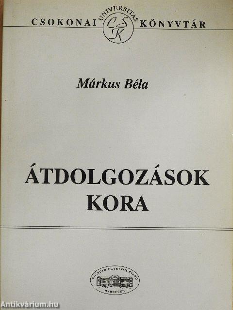 Átdolgozások kora