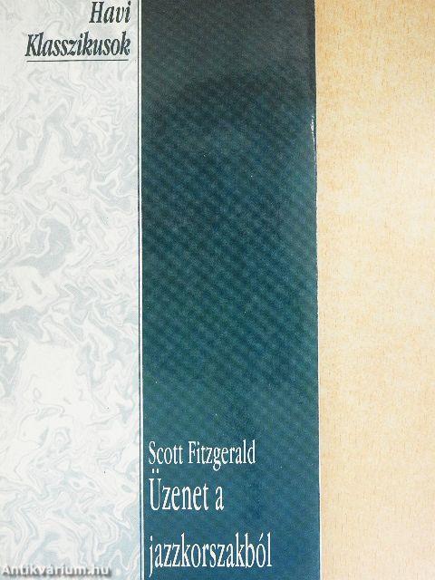 Üzenet a jazzkorszakból