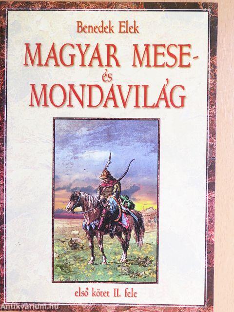 Magyar mese- és mondavilág I/2 (töredék)