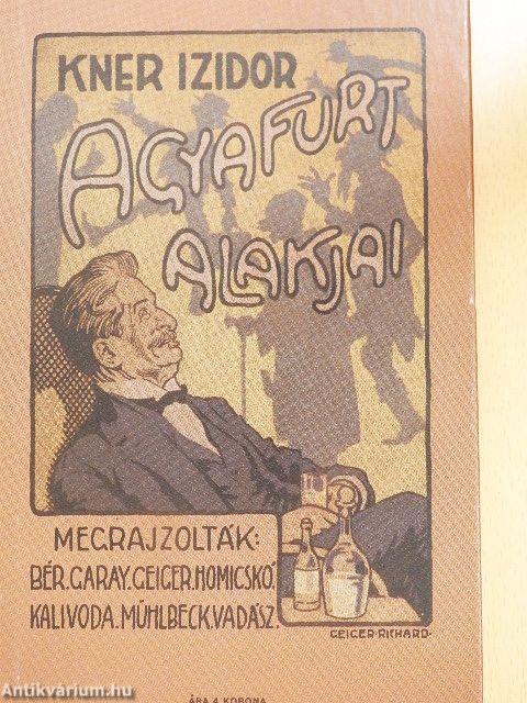 Kner Izidor agyafurt alakjai