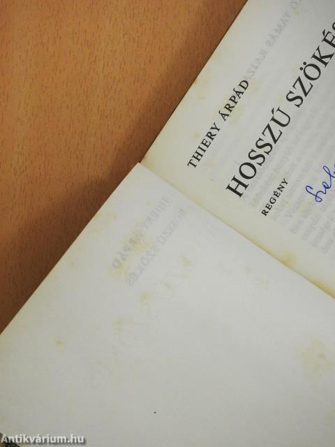 Hosszú szökés (dedikált példány)