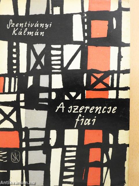 A szerencse fiai (dedikált példány)