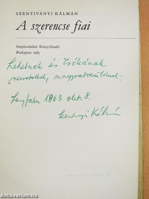 A szerencse fiai (dedikált példány)