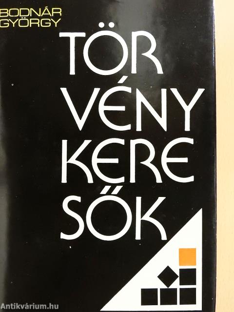 Törvénykeresők (dedikált példány)