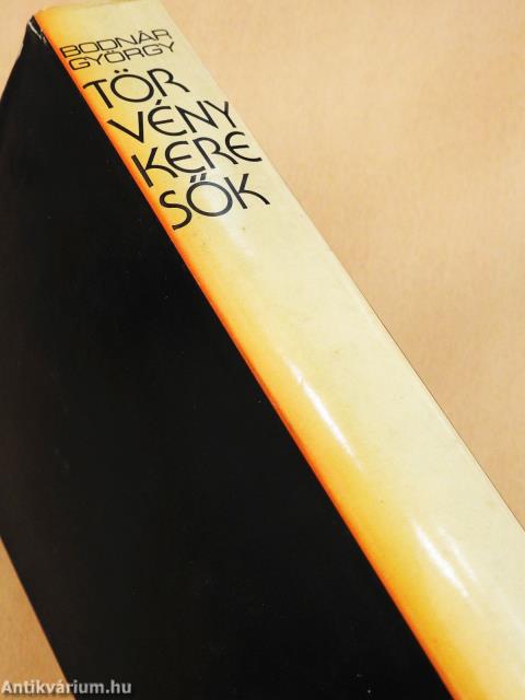 Törvénykeresők (dedikált példány)