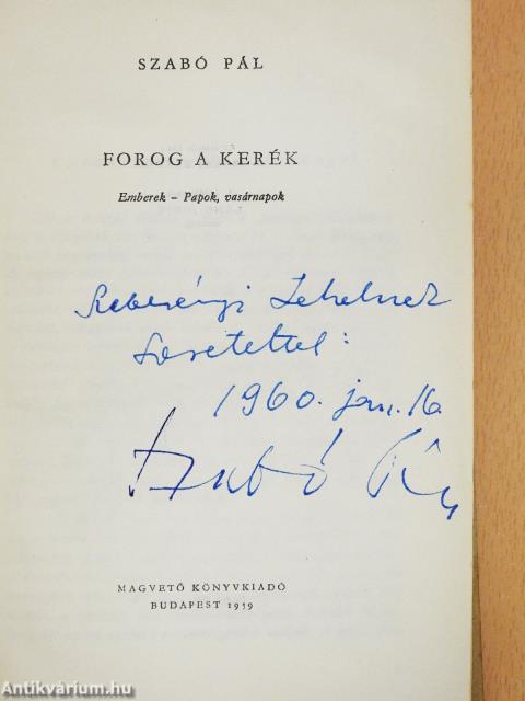 Forog a kerék (dedikált példány)