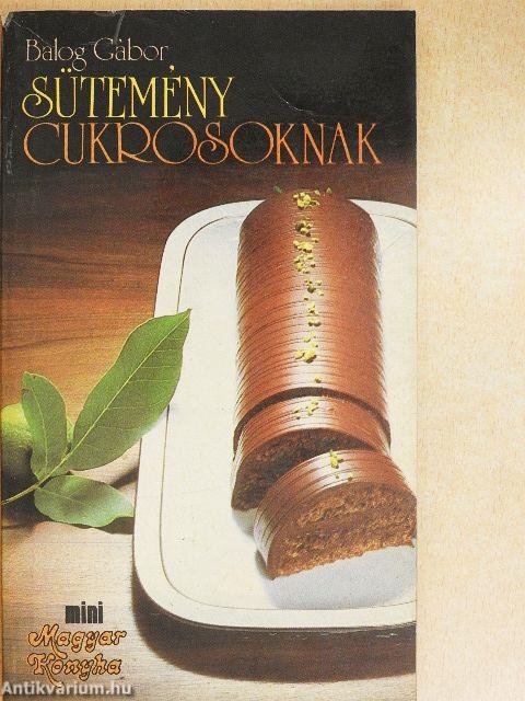 Sütemény cukrosoknak