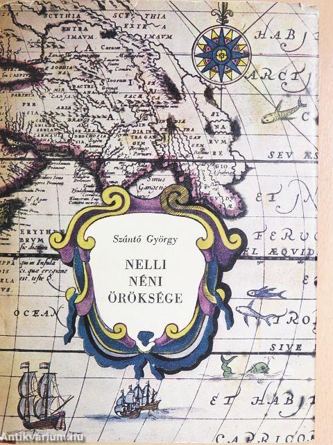 Nelli néni öröksége