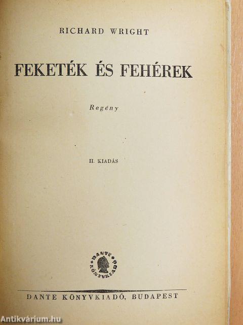 Feketék és fehérek