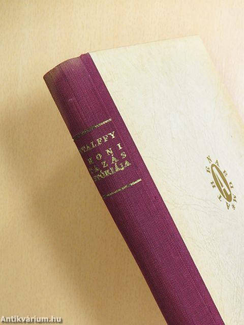 A honi utazás históriája