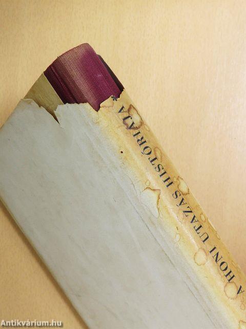 A honi utazás históriája