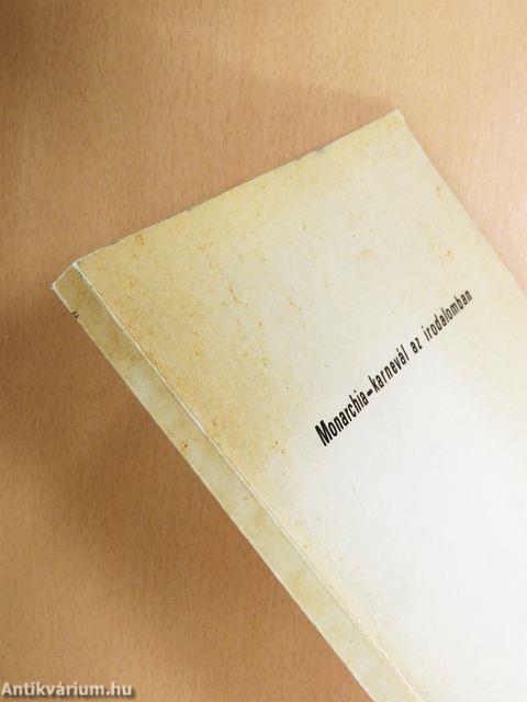 Monarchia - karnevál az irodalomban