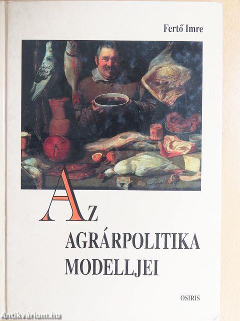 Az agrárpolitika modelljei