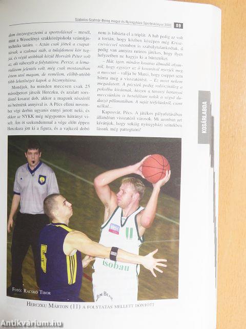 Szabolcs-Szatmár-Bereg megye és Nyíregyháza sportévkönyve 2003