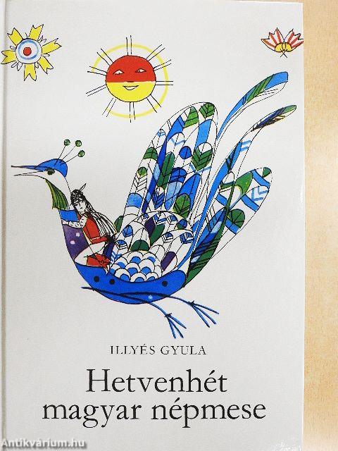 Hetvenhét magyar népmese