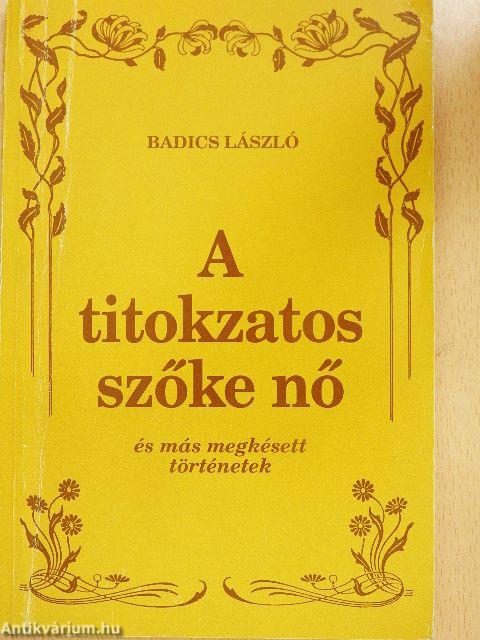 A titokzatos szőke nő és más megkésett történetek