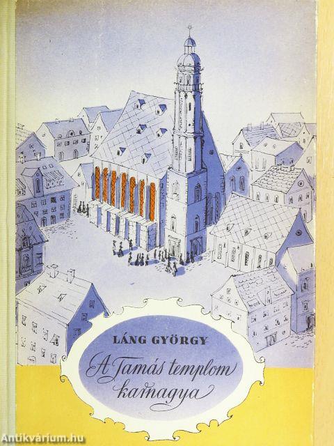 A Tamás templom karnagya