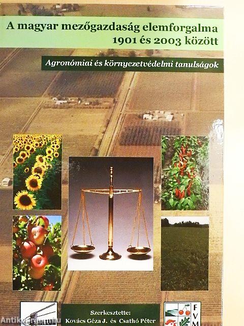 A magyar mezőgazdaság elemforgalma 1901 és 2003 között