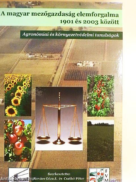 A magyar mezőgazdaság elemforgalma 1901 és 2003 között
