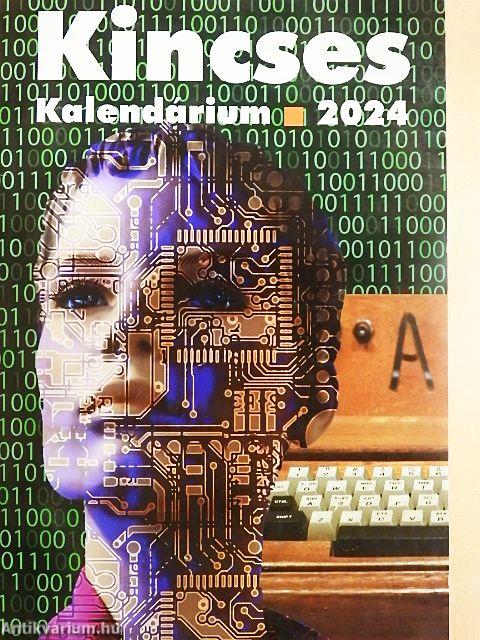 Kincses Kalendárium 2024