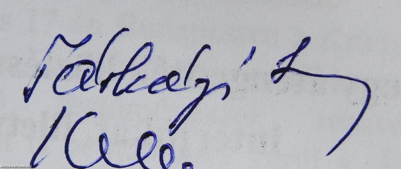 Utak, arcok, művészetek (többszörösen dedikált példány)