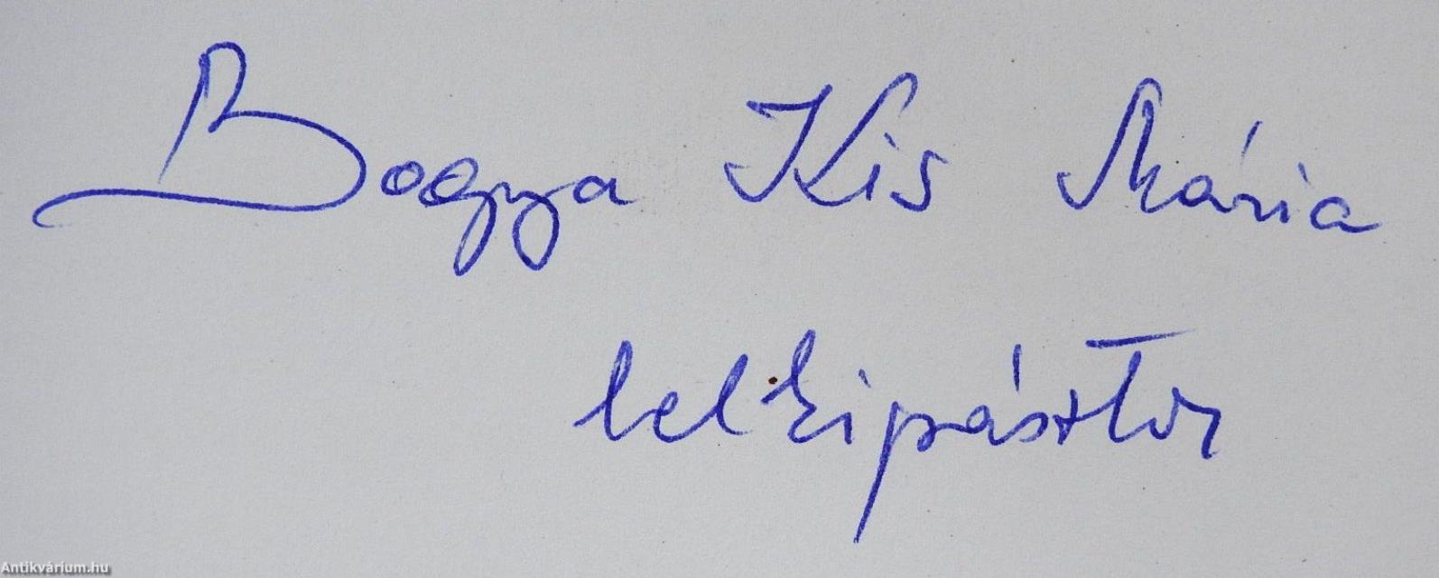 Tégy, Uram, engem áldássá! (dedikált példány)