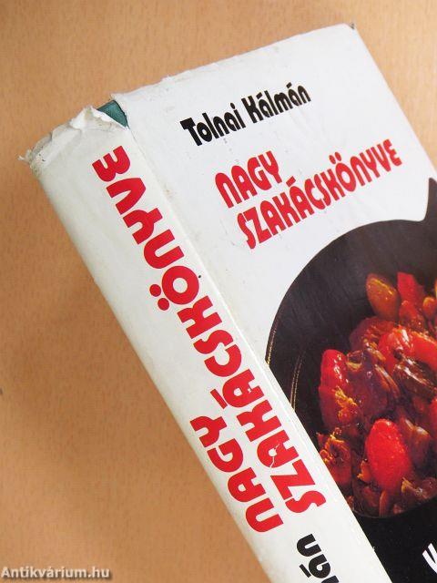 Tolnai Kálmán nagy szakácskönyve