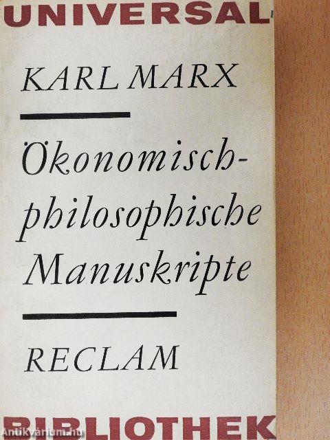 Ökonomisch-Philosophische Manuskripte