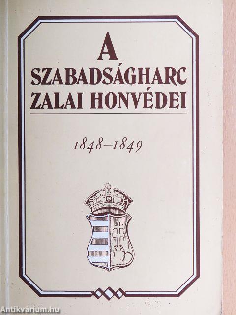 A szabadságharc zalai honvédei