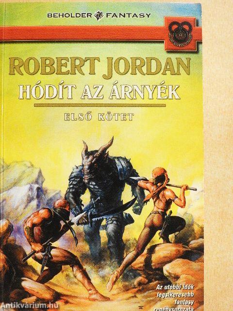 Hódít az árnyék I-II.