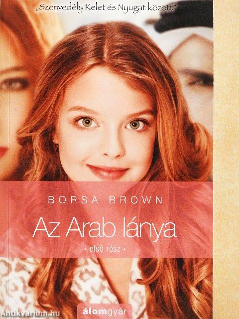 Az Arab lánya 1.