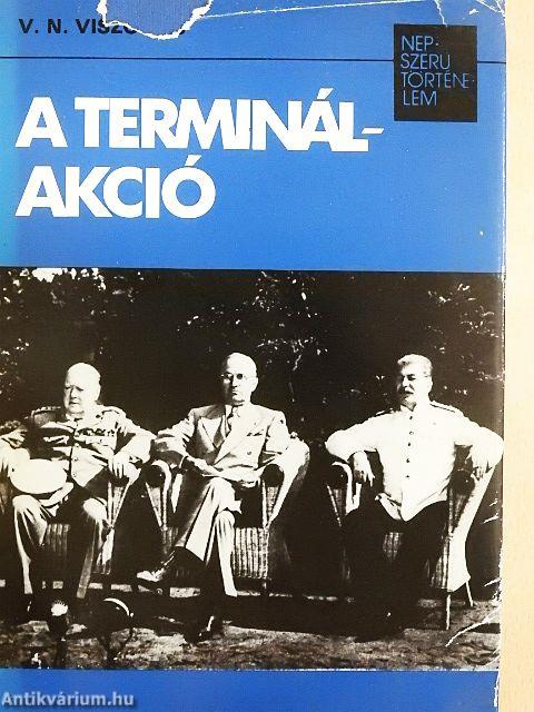 A Terminál-akció