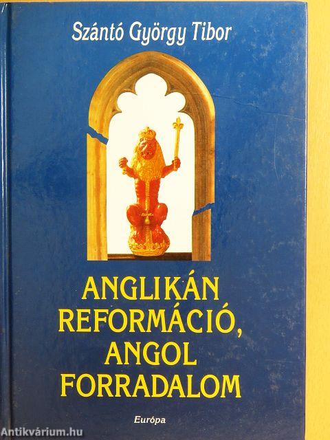 Anglikán reformáció, angol forradalom