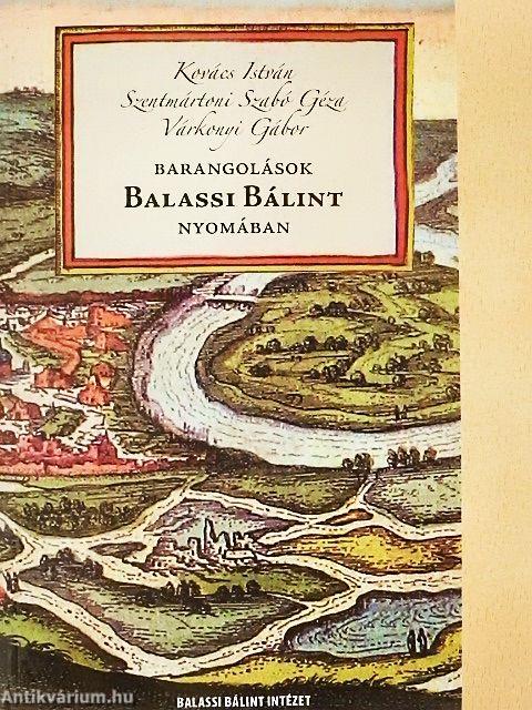 Barangolások Balassi Bálint nyomában