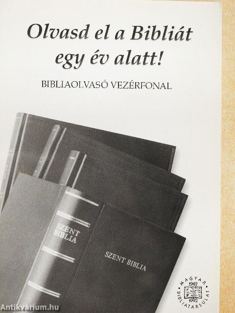 Olvasd el a Bibliát egy év alatt!