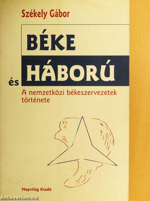 Béke és háború