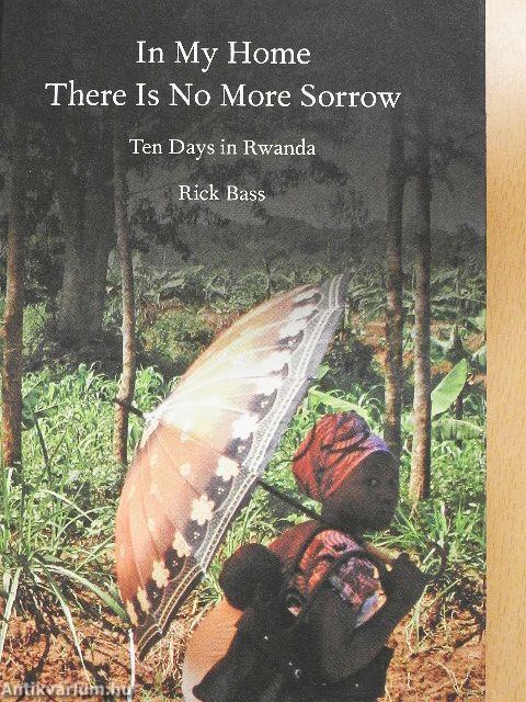 In My Home There Is No More Sorrow