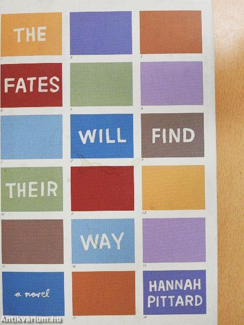 The Fates Will Find Their Way