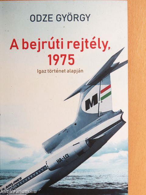 A bejrúti rejtély, 1975