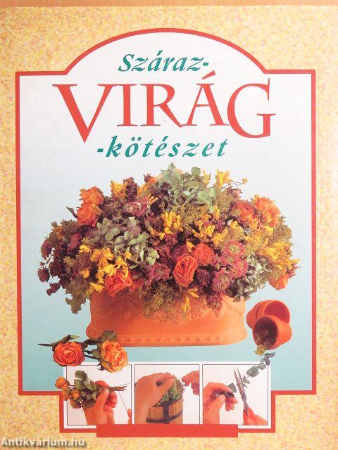 Szárazvirág-kötészet