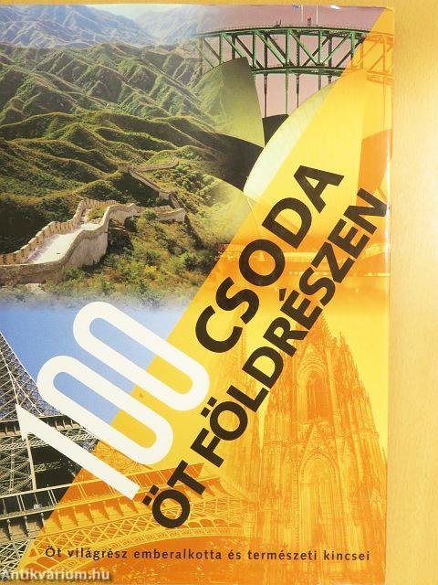 100 csoda öt földrészen