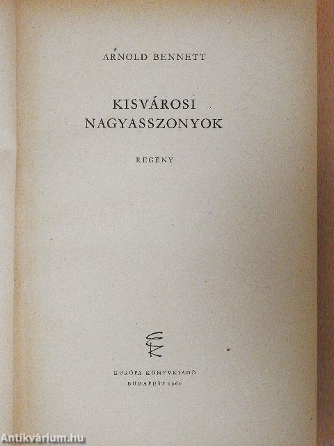 Kisvárosi nagyasszonyok