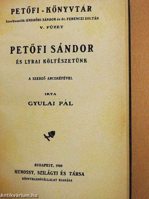 Petőfi Sándor és lyrai költészetünk/Szabadság, szerelem